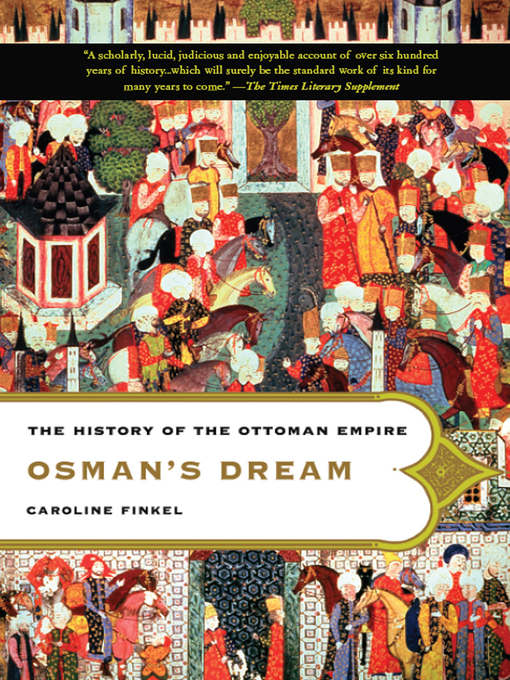 Title details for Osman's Dream by Caroline Finkel - Available